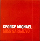 George Michael - Miss Sarajevo